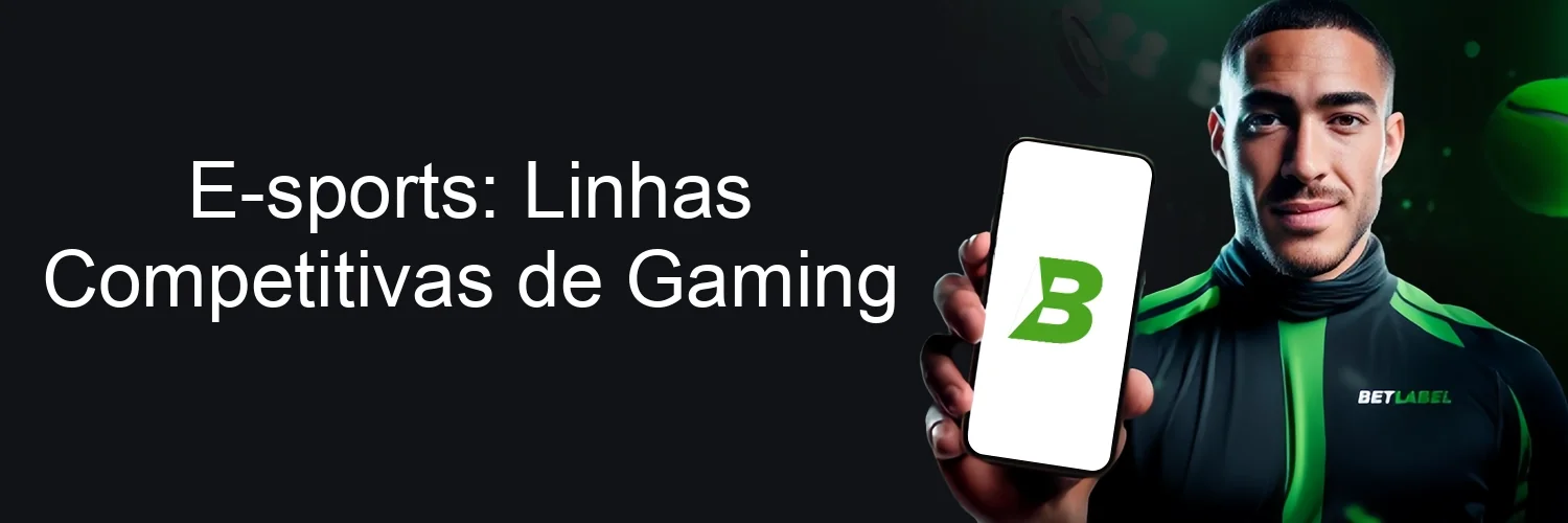 E-sports: Linhas Competitivas de Gaming